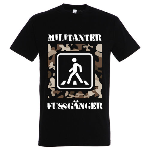 T-Shirt Militanter Fußgänger